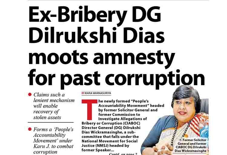 Ex-Bribery DG Dilrukshi   Dias moots amnesty   for past corruption