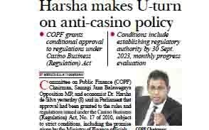 Harsha makes U-turn   on anti-casino policy