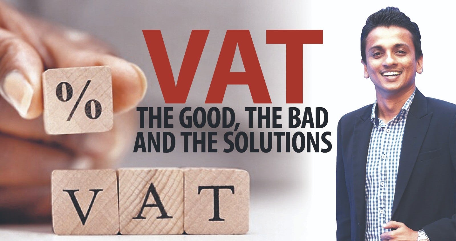VAT: The good, the bad and the solutions